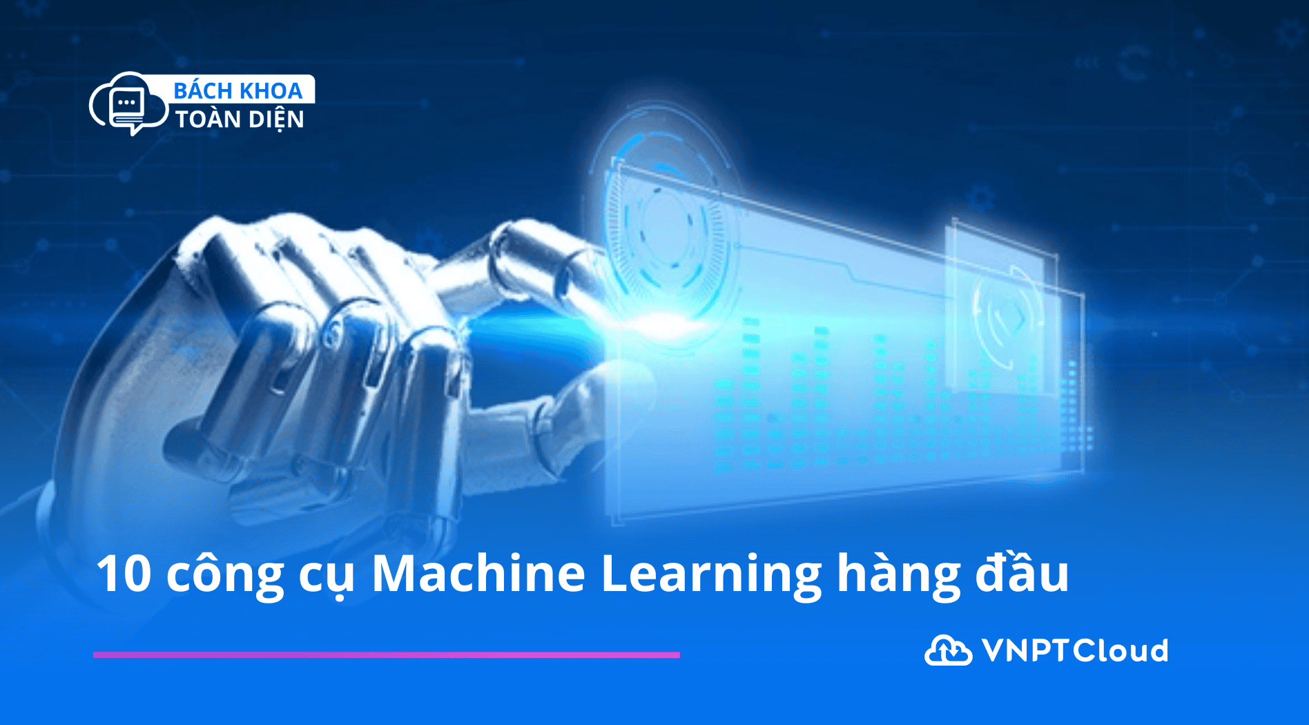 [Bách Khoa Machine Learning] Nâng cao kỹ năng với 10 công cụ Machine ...
