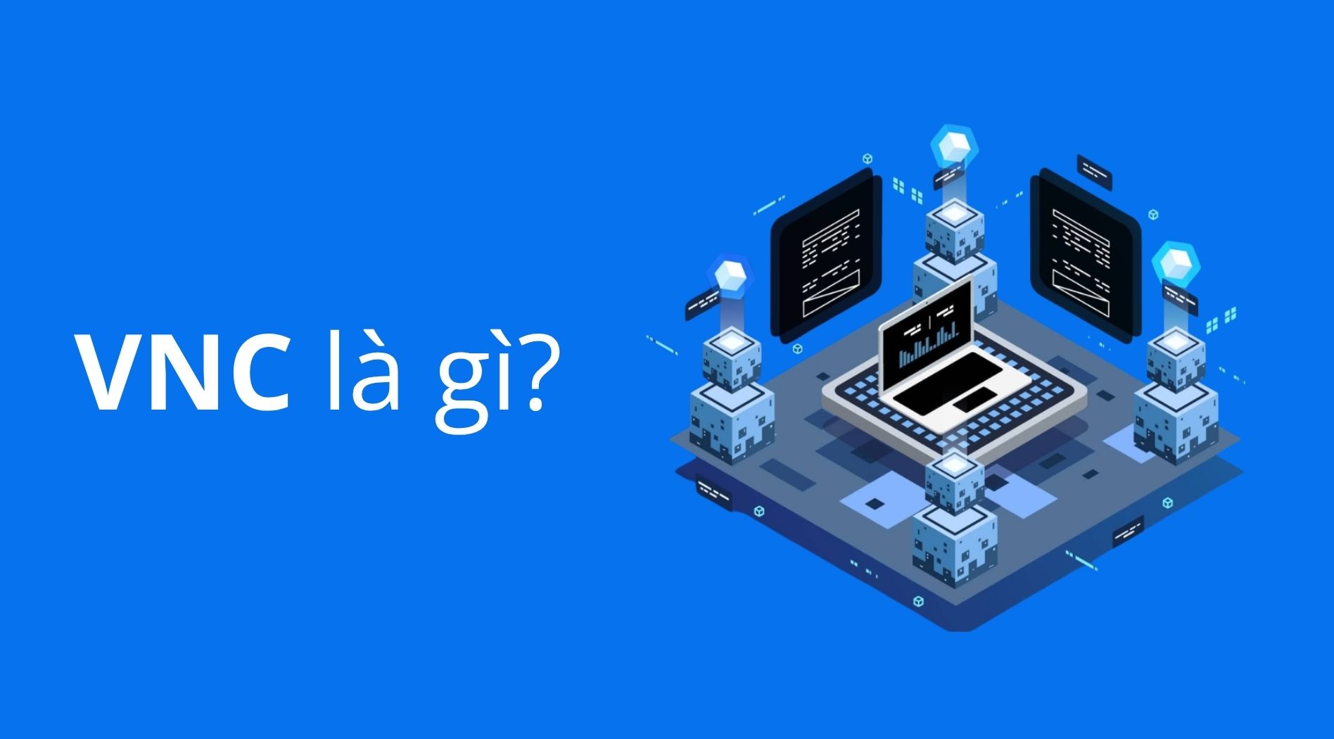 VNC-Server-la-gi-1.jpg