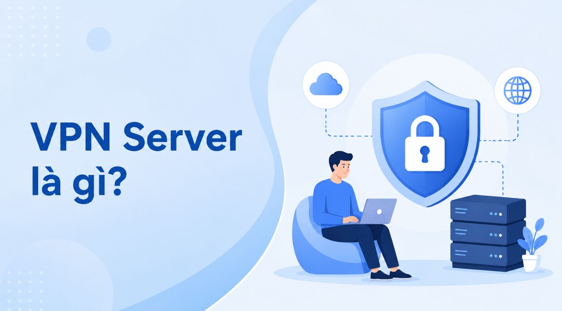 VPN-Server-la-gi-1.jpg