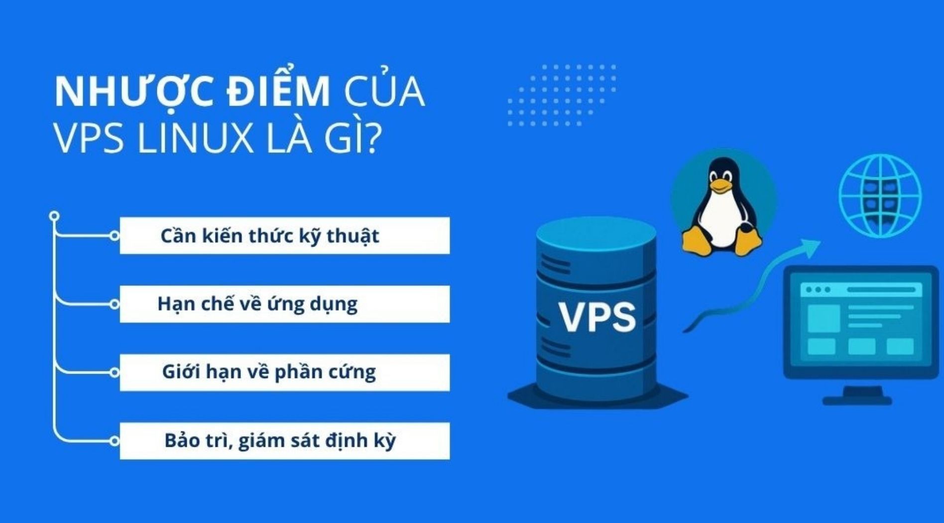 Nhược điểm của VPS Linux là gì?