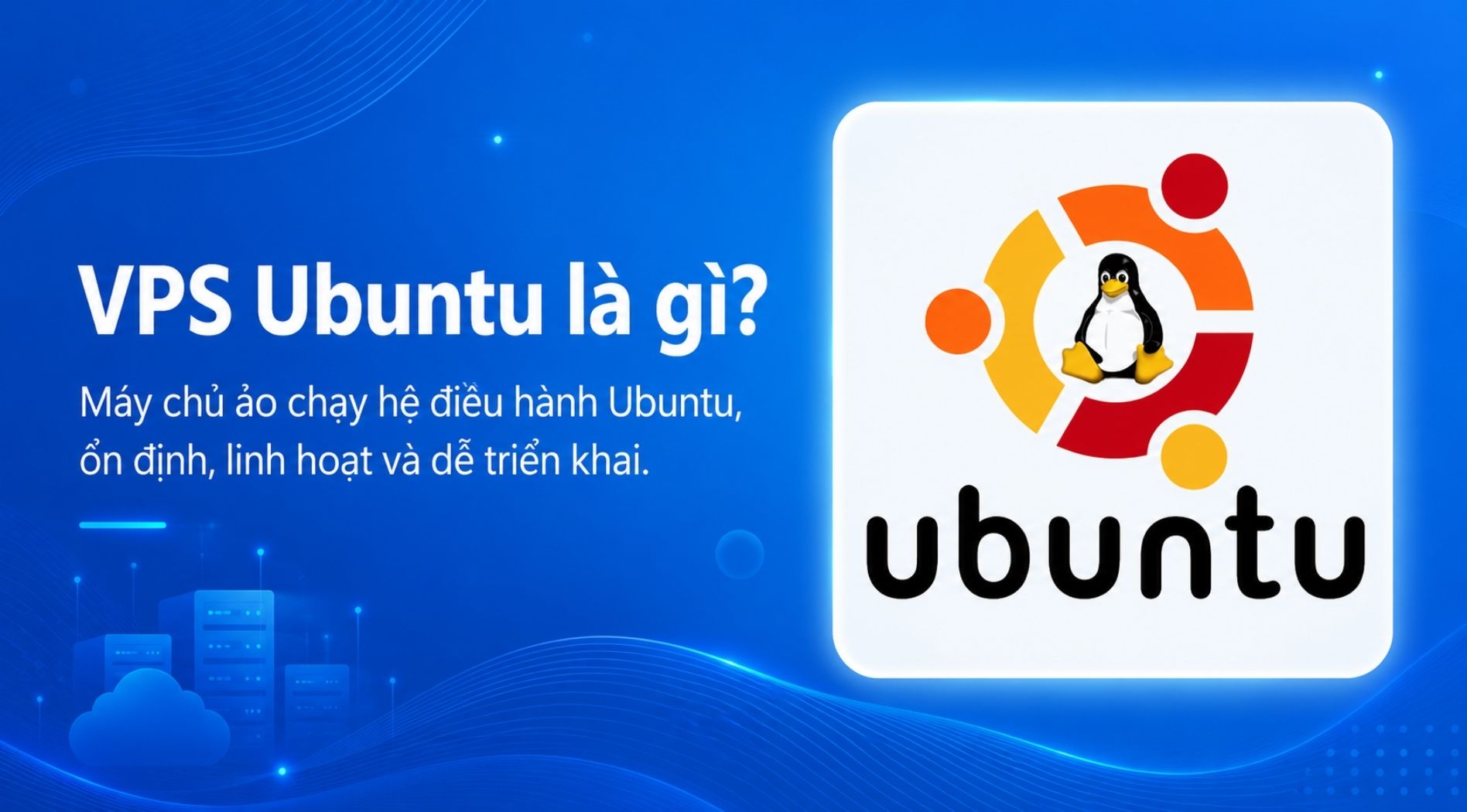 vps-ubuntu-la-gi-2.jpg